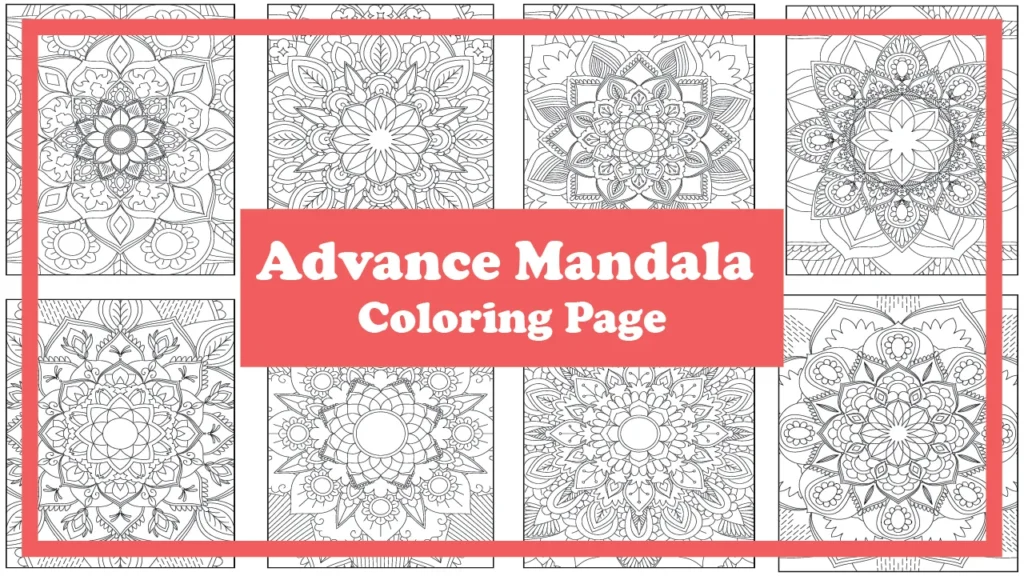 Download free advance mandala coloring page designs for adults! Intricate and detailed patterns perfect for mindful relaxation, stress relief, and creative expression.