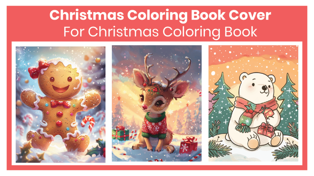 Christmas Coloring Page Covers for KDP: Create Stunning Holiday Designs That Sell